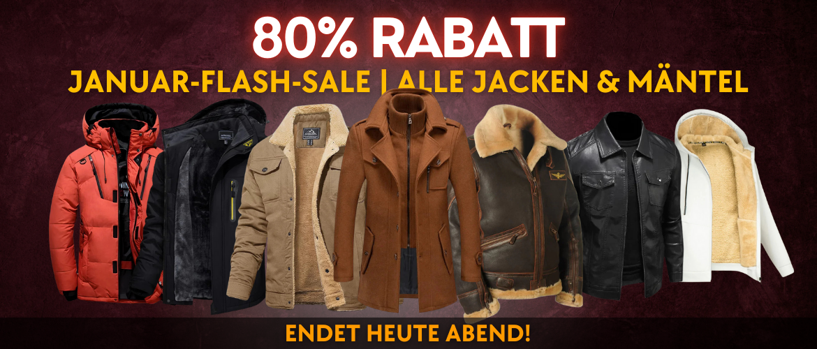 80% Rabatt Januar-Flash-Sale – Jacken & Mäntel jetzt reduziert!